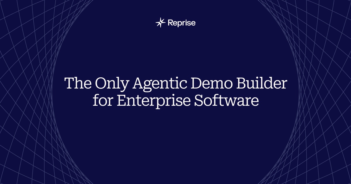 Reprise enterprise demo platform